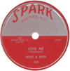 Original Recording Label of Love Me by Willy & Ruth