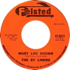 Original Recording Label of Mary Lou Brown by The By Liners