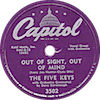 Original Recording Label of Out Of Sight, Out Of Mind by The Five Keys